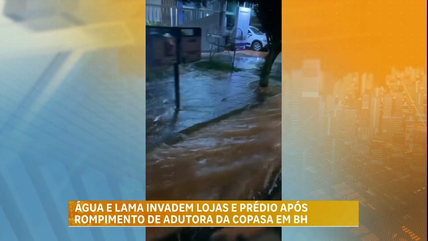 Vídeo: Adutora se rompe e água invade lojas na região norte de Belo Horizonte