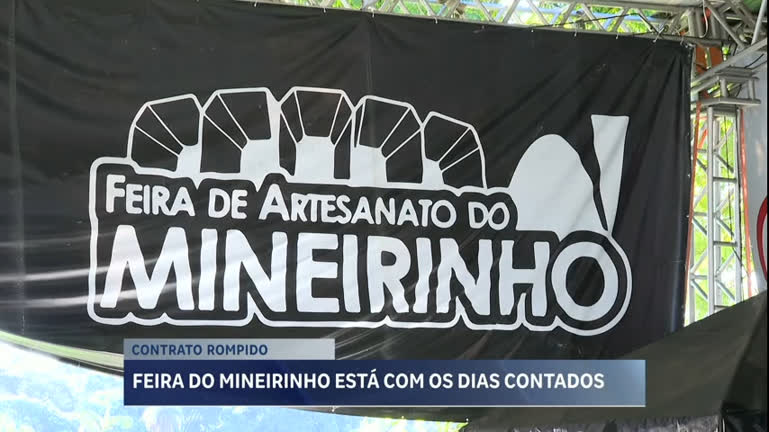 Vídeo: Concessionária que administra feira de artesanato rescinde contrato com Mineirinho em BH