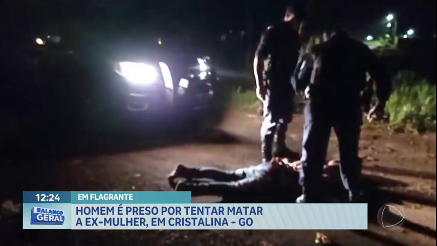 Vídeo: Homem é preso por tentar matar ex-mulher no Entorno do DF