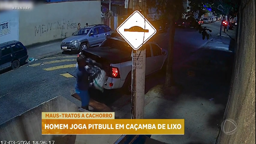 Vídeo: Vídeo: Homem joga cachorro em caçamba de lixo na zona norte do Rio de Janeiro