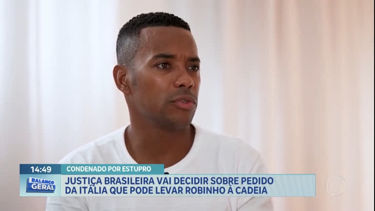 Vídeo: STJ vai decidir sobre pedido da Itália para que Robinho cumpra pena no Brasil