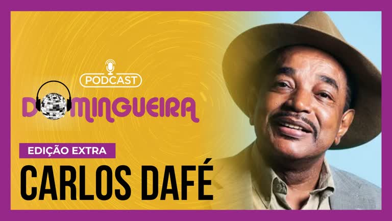 Vídeo: Podcast Domingueira: As histórias de Carlos Dafé, um dos maiores nomes da soul music brasileira