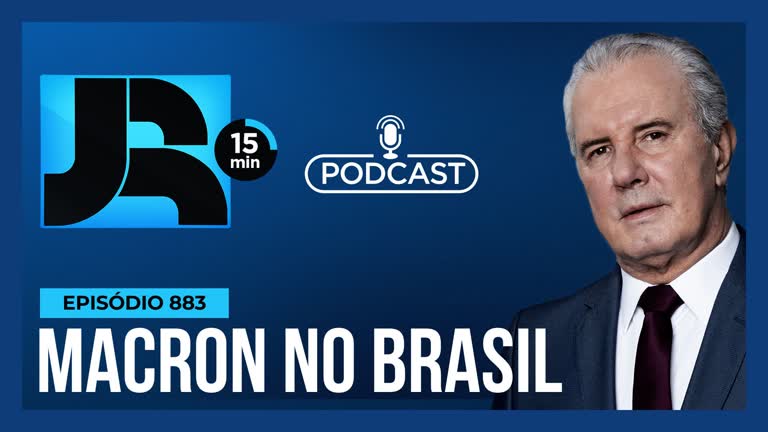 Vídeo: Podcast JR 15 Min #883 | Macron no Brasil: a questão ambiental e o acordo Mercosul-União Europeia
