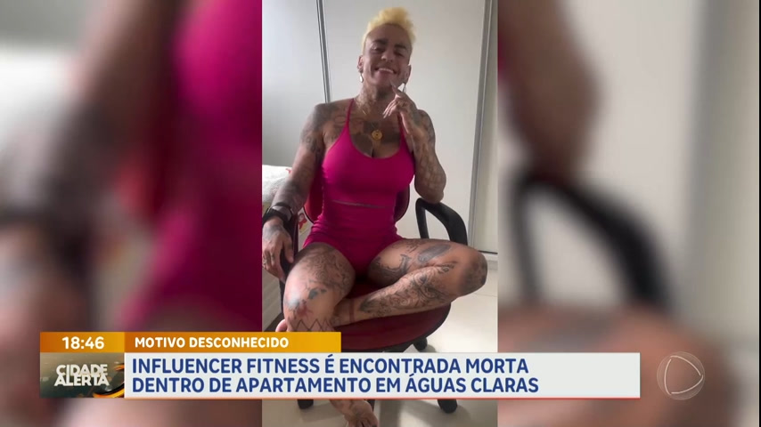 Vídeo: Influencer fitness é encontrada morta dentro de apartamento em Águas Claras