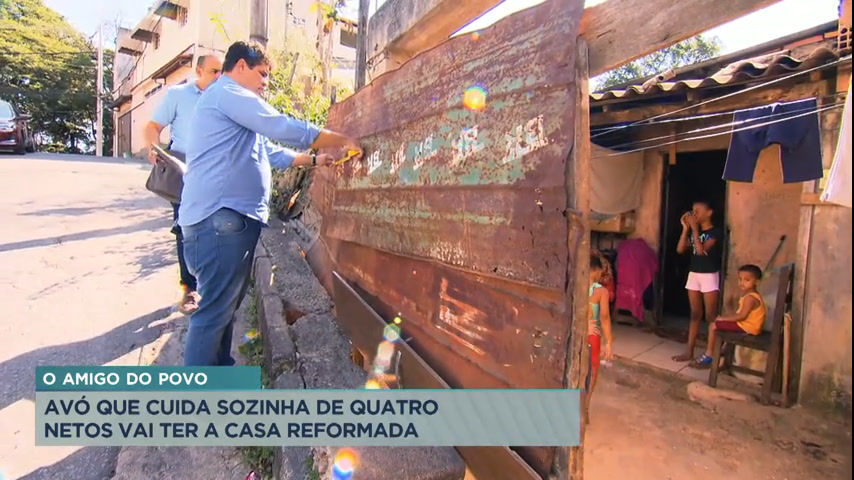 Vídeo: Amigo do povo: Avó que cuida sozinha de netos terá casa reformada