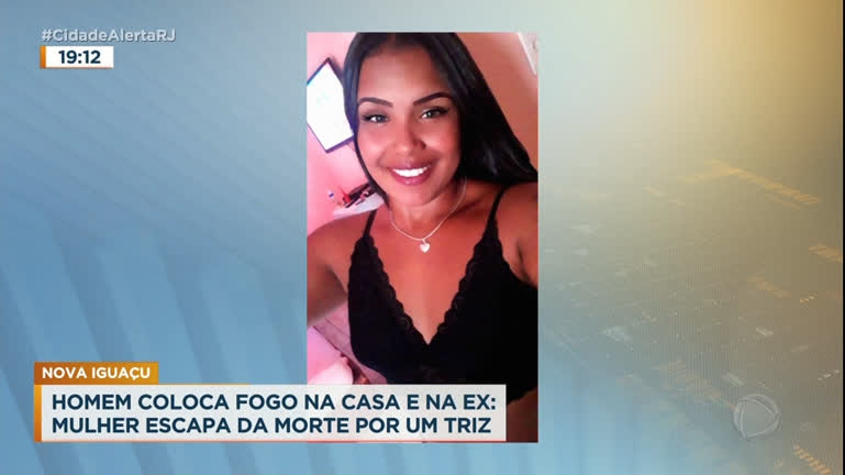 Vídeo: Jovem sofre graves queimaduras após ex-namorado atear fogo no corpo dela e na casa na Baixada Fluminense