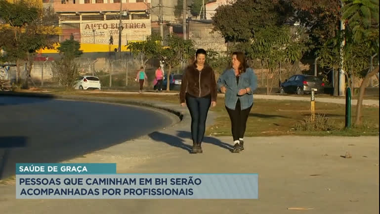 Vídeo: Projeto de BH permite que pessoas façam caminhadas com apoio de profissional de saúde