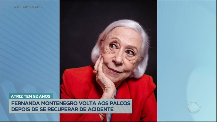 Vídeo: Aos 92 anos, Fernanda Montenegro volta aos palcos