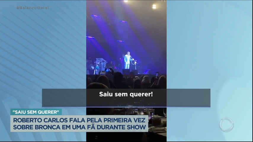 Vídeo: Roberto Carlos fala pela primeira vez sobre bronca que deu em uma fã durante show
