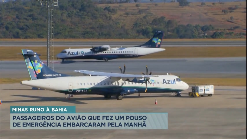 Vídeo: Passageiros do avião que fez pouso emergencial em Confins (MG) embarcam rumo à Bahia
