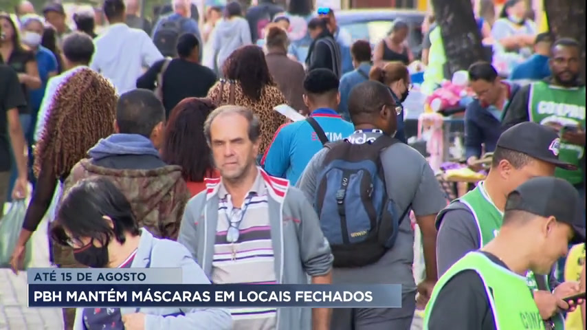 Vídeo: Prefeitura de Belo Horizonte prorroga até dia 15 de agosto o uso obrigatório de máscaras