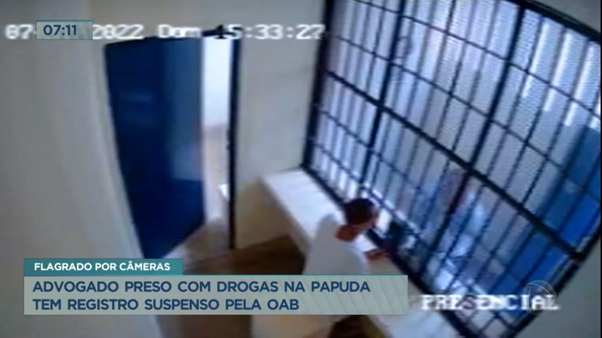 Vídeo: Advogado preso com drogas na Papuda tem registro suspenso pela OAB