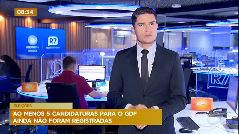 Vídeo: Eleições no DF: ao menos 5 candidaturas para o GDF ainda não foram registradas na Justiça Eleitoral