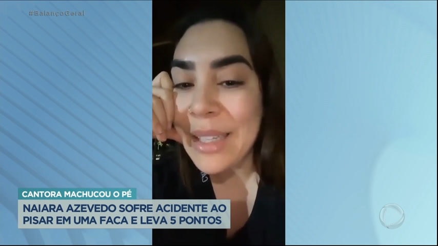 Vídeo: Naiara Azevedo leva cinco pontos no pé depois de pisar em faca