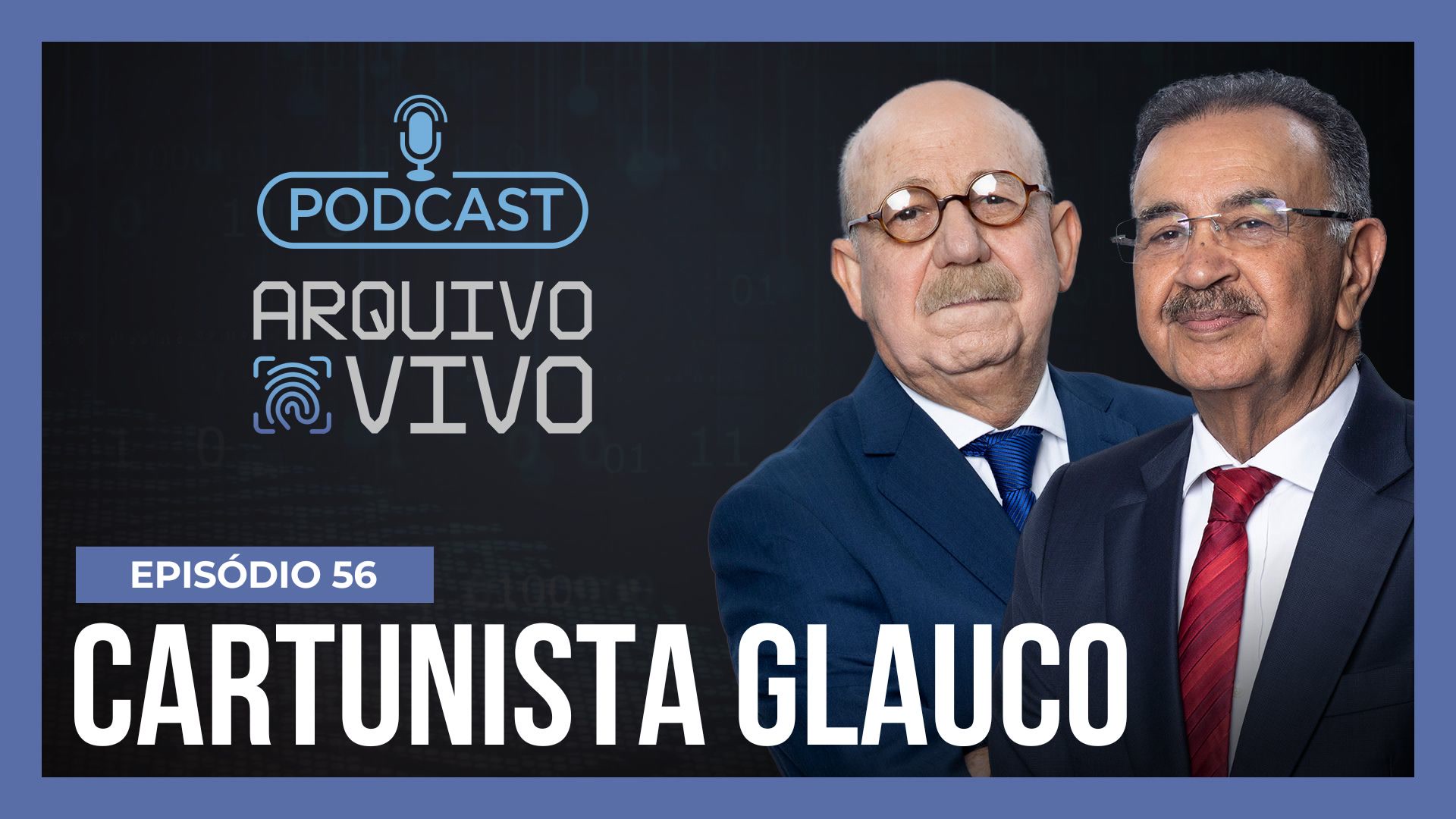 Vídeo: Podcast Arquivo Vivo : A morte do cartunista Glauco Villas Boas e do filho Raoni | Ep. 56