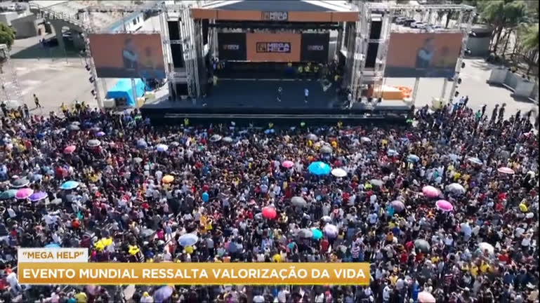 Vídeo: "Mega Help", evento mundial de valorização da vida, reúne mais de 30 mil pessoas em SP