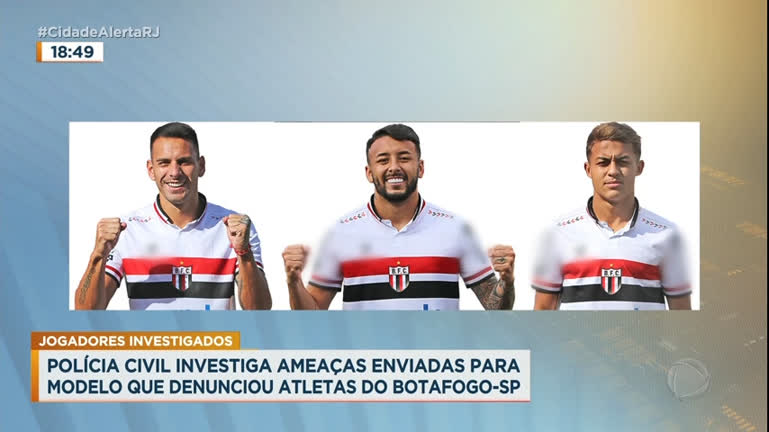 Vídeo: Polícia Civil investiga ameaças enviadas para modelo que denunciou jogadores do Botafogo-SP