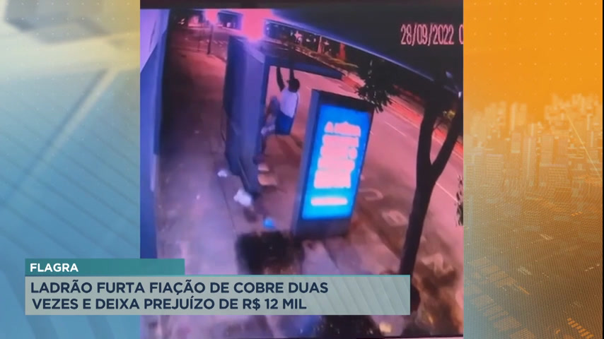 Vídeo: Homem furta fiação de cobre duas vezes e deixa prejuízo de R$ 12 mil