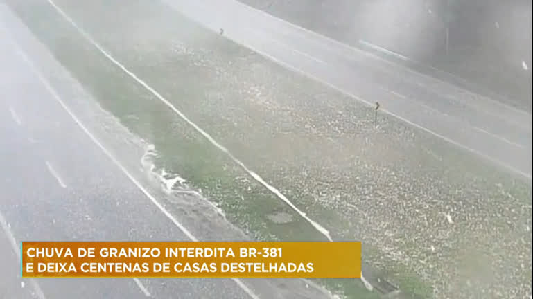 Vídeo: Chuva de granizo interdita BR-381 e deixa centenas de casas destelhadas