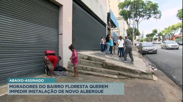 Vídeo: BH: moradores do bairro Floresta querem impedir instalação de novo albergue