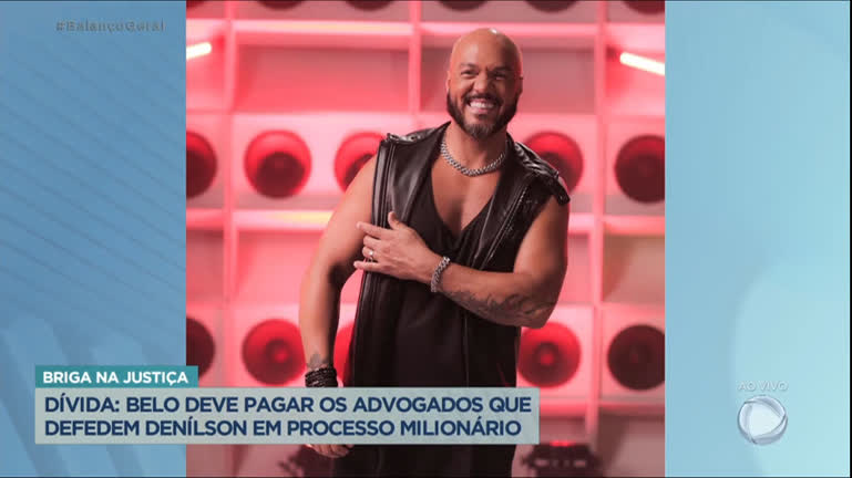 Vídeo: Belo é condenado a pagar advogados que representam Denilson em processo milionário