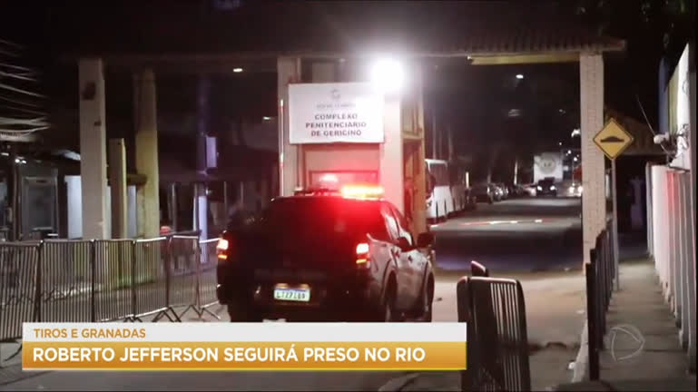 Vídeo: Roberto Jefferson é transferido para presídio de Gericinó, no Rio de Janeiro