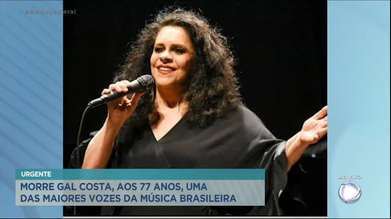 Vídeo: Gal Costa, uma das maiores vozes da música brasileira, morre aos 77 anos