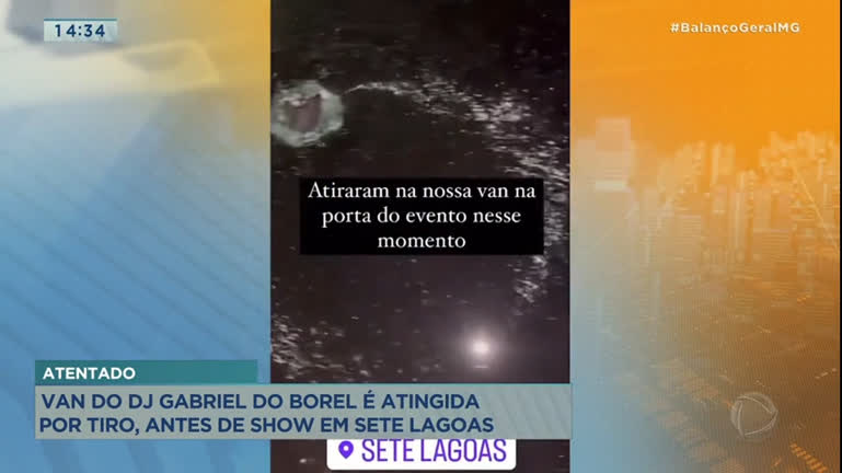 Vídeo: Van do DJ Gabriel do Borel é atingida por tiros antes de show em Sete Lagoas (MG)