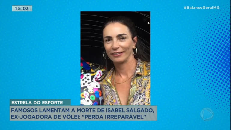 Vídeo: A Hora da Venenosa: morre Isabel Salgado, ex- jogadora de vôlei