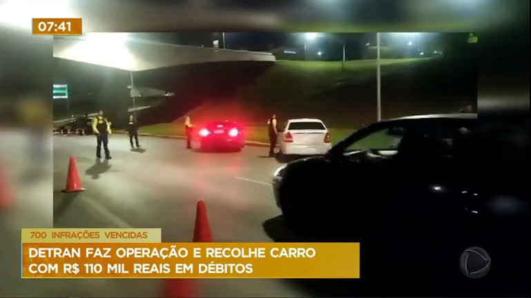 Vídeo: Detran-DF faz operação e recolhe carro com R$ 110 mil em débitos
