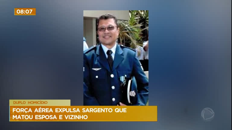Vídeo: Força Aérea expulsa sargento que matou a tiros esposa e vizinho no DF