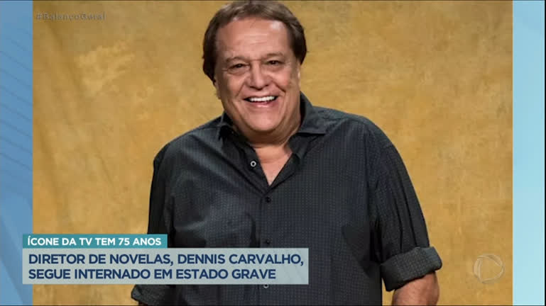 Vídeo: Dennis Carvalho segue internado em hospital no Rio