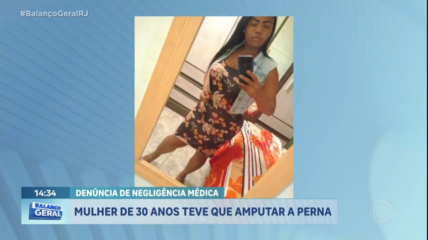 Vídeo: Familiares denunciam negligência após mulher ter perna amputada em hospital no Rio