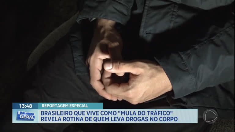 Vídeo: Brasileiro que vive como 'mula do tráfico' revela rotina de quem leva drogas no corpo