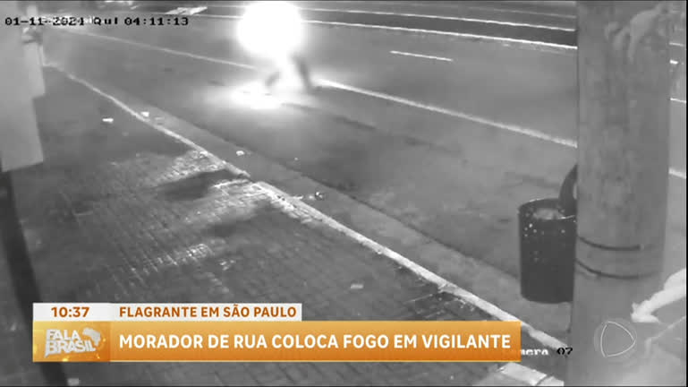 Vídeo: Morador de rua joga álcool e coloca fogo em vigilante na capital paulista
