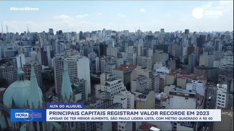 Vídeo: Preço de aluguel atingiu recorde nas principais capitais brasileiras em 2023