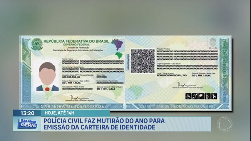 Polícia Civil realiza mutirão para emissão da carteira de identidade ...