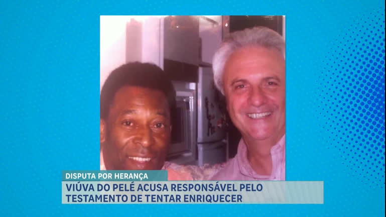 Vídeo: A Hora da Venenosa: viúva de Pelé entra em briga por herança com ex-assessor do jogador