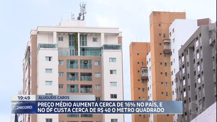 Vídeo: Preço médio do aluguel no DF custa cerca de R$ 40 o metro quadrado