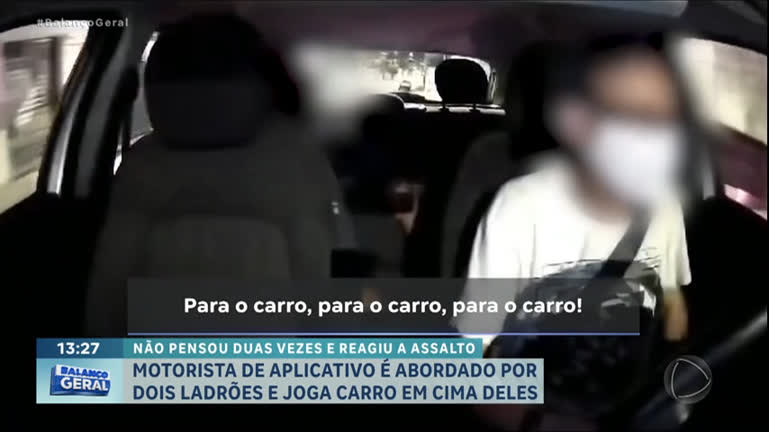 Vídeo: Motorista de aplicativo percebe assalto e joga carro em cima de ladrões; veja o vídeo