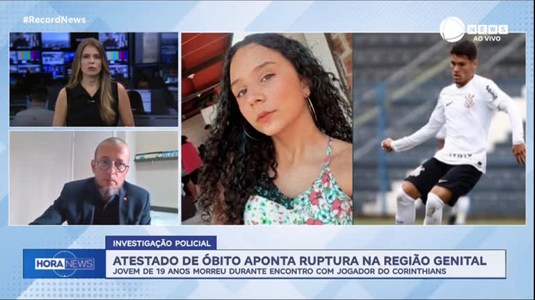 Vídeo: 'Não é comum essa ruptura', diz advogado de jovem morta após encontro com atleta do Corinthians