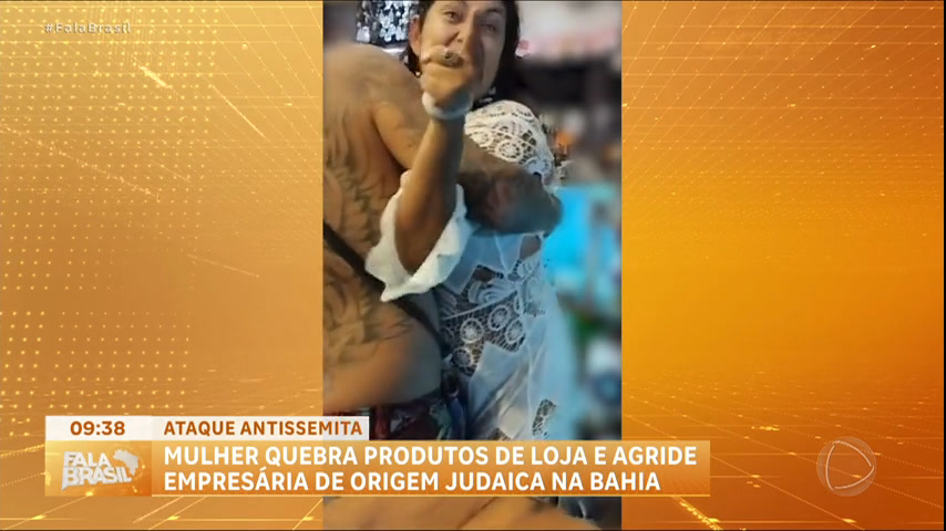 Vídeo: Empresária judia é agredida e tem a loja destruída na Bahia