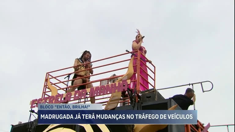 Vídeo: Trânsito será alterado para desfile do bloco carnavalesco Então Brilha em BH