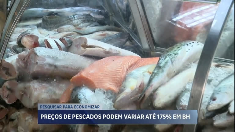 Vídeo: Variação de preços em pescados pode chegar a 175% em mercados de BH