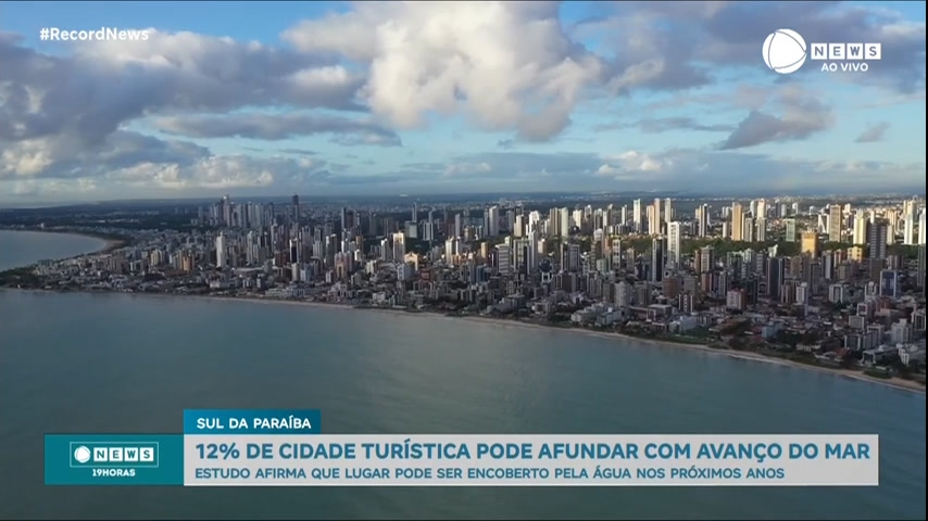 Vídeo: 12% de cidade turística na Paraíba pode afundar com avanço do mar