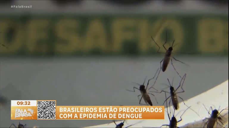 Vídeo: Fala Brasileiro : 90% dos brasileiros estão preocupados com o crescimento da dengue