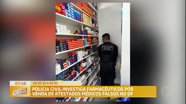 Vídeo: Polícia Civil investiga farmacêuticos por venda de atestados médicos falsos no DF