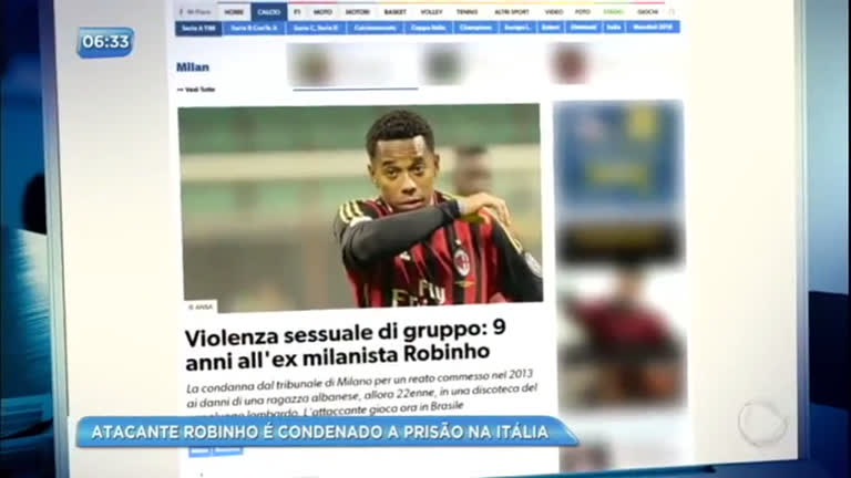 Vídeo: Atacante Robinho é condenado por violência sexual na Itália