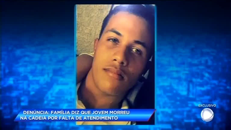 Vídeo: Família suspeita que jovem morreu por falta de atendimento em centro de detenção