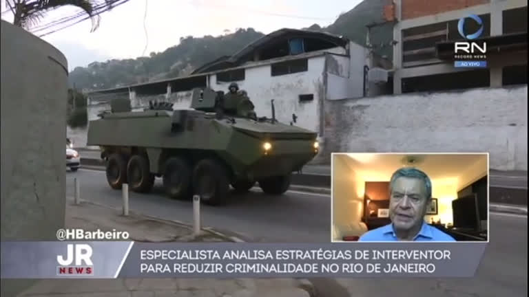 Vídeo: Especialista analisa estratégias de interventor no Rio de Janeiro
